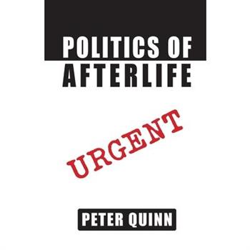 Politics of Afterlife One