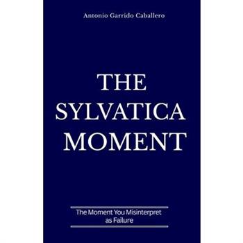 The Sylvatica Moment