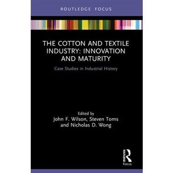 The Cotton and Textile Industry