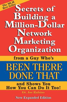 Secrets Of Building A Million Dollar Network Marketing Organization