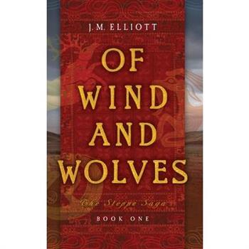 Of Wind and Wolves