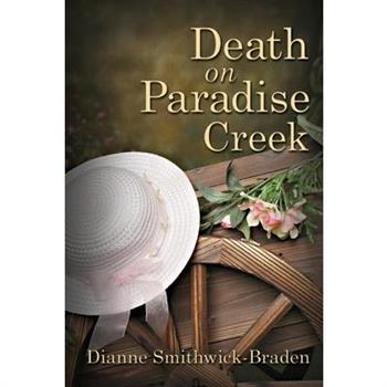 Death on Paradise Creek