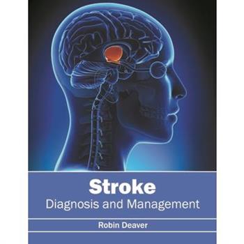 Stroke: Diagnosis and Management