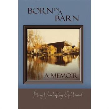 Born in a Barn