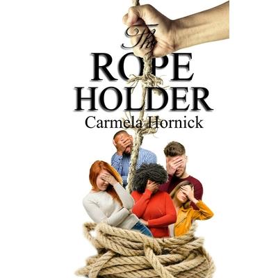 The Rope Holder