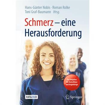 Schmerz - Eine Herausforderung