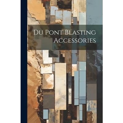 Du Pont Blasting Accessories