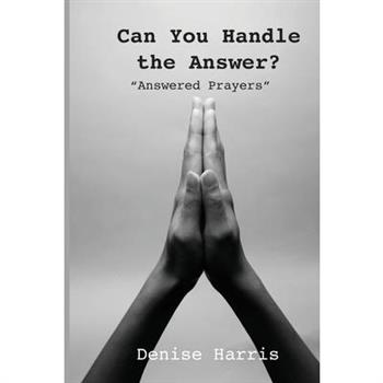 Can You Handle the Answer?