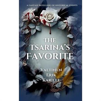 The Tsarina's Favorite