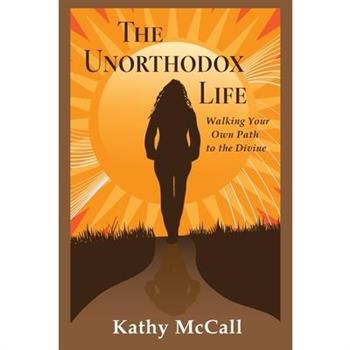 The Unorthodox Life