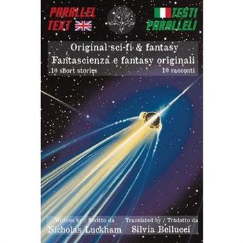 Original Sci-Fi & Fantasy Parallel Text 10 Short Stories