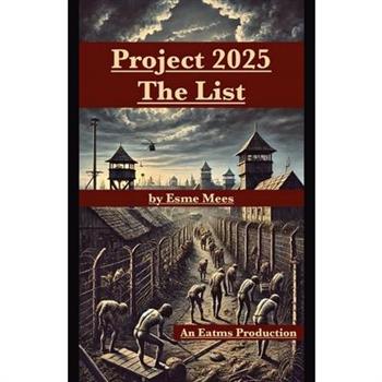 Project 2025 The List