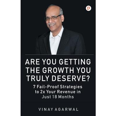 Are You Getting the Growth You Truly Deserve?