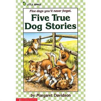Five True Dog Stories