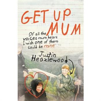Get Up Mum