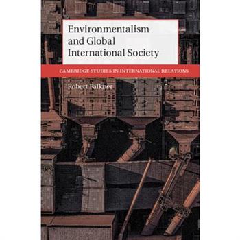Environmentalism and Global International Society