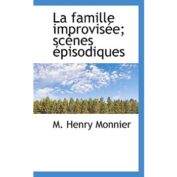 La Famille Improvis E; SC Nes Pisodiques