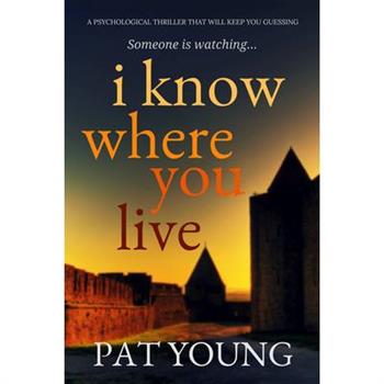 I Know Where You Live