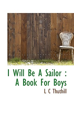 I Will Be a Sailor