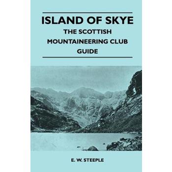 Island of Skye - The Scottish Mountaineering Club Guide