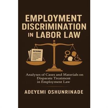 Employment Discrimination in Labor Law