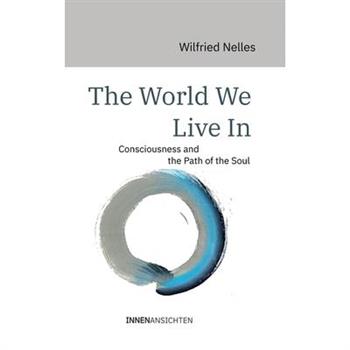 The World We Live In