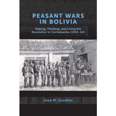 Peasant Wars in Bolivia