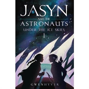 Jasyn and the Astronauts