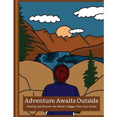 Adventure Awaits Outside