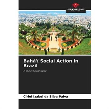 Bah獺’穩 Social Action in Brazil
