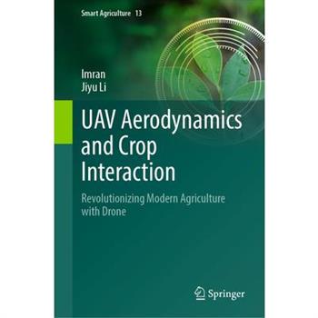 Uav Aerodynamics and Crop Interaction