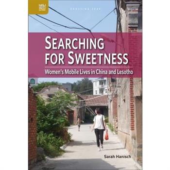 Searching for Sweetness