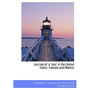 Journal of a Tour in the United States, Canada and Maxico