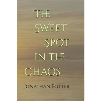 The Sweet Spot in the Chaos
