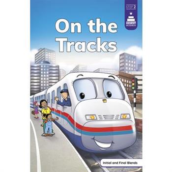 On the Tracks