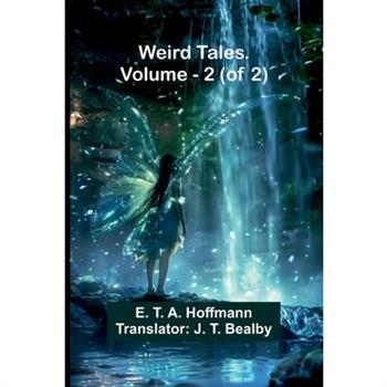 Weird Tales, Vol. 2 (Of 2)