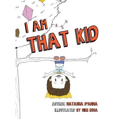 I Am That Kid