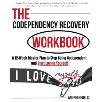 The Codependency Recovery Workbook