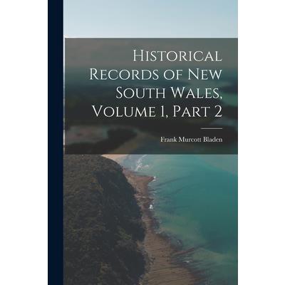 Historical Records of New South Wales, Volume 1, part 2