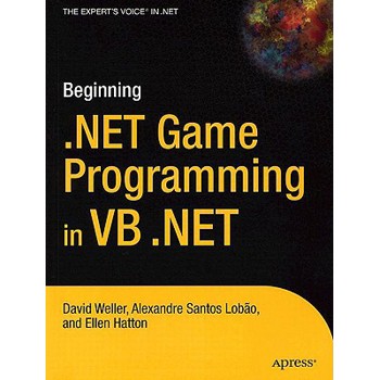 Beginning .Net Game Programming in VB.Net