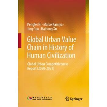 Global Urban Value Chain in History of Human Civilization
