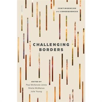 Challenging Borders