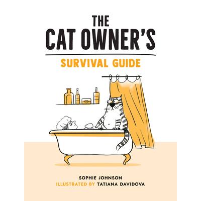 The Cat Owner’s Survival Guide