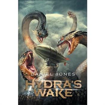 Hydra's Wake