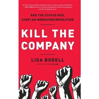 Kill the Company