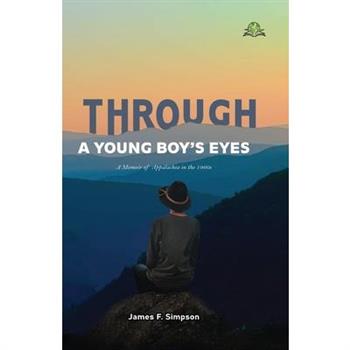 Through a Young Boy’s Eyes