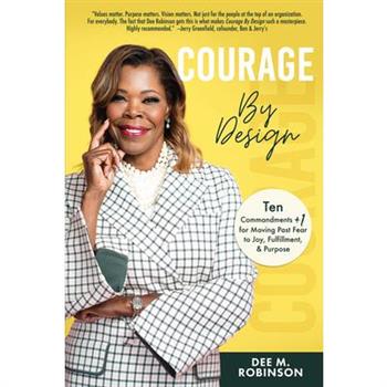 Courage by Design