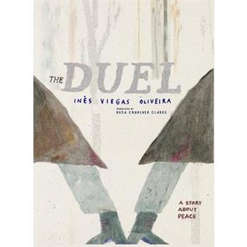 The Duel: A Story about Peace