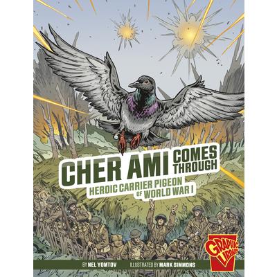 Cher Ami Comes Through