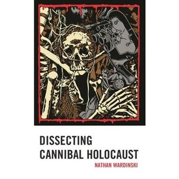 Dissecting Cannibal Holocaust